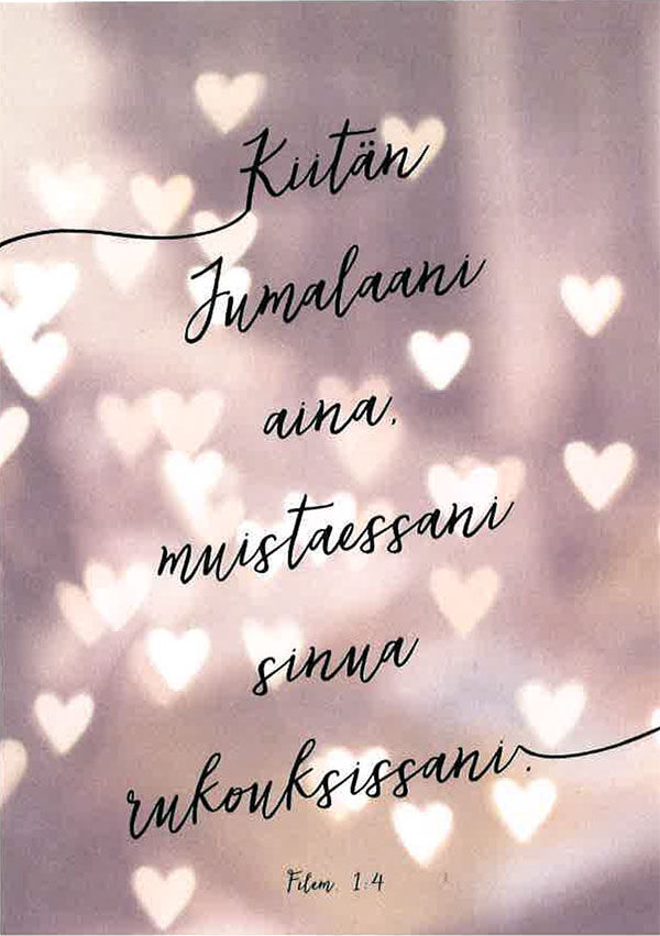 Postikortti, Kiitän Jumalaani aina muistaessani sinua rukouksissani. Filem. 1:4